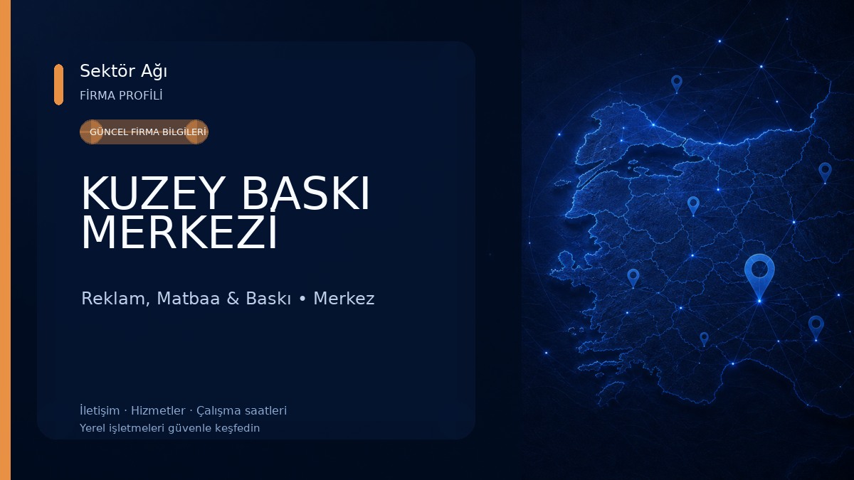 KUZEY BASKI MERKEZİ