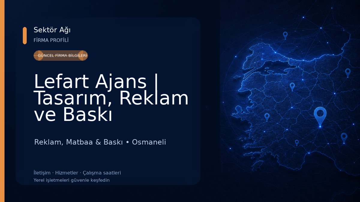 Lefart Ajans | Tasarım, Reklam ve Baskı Çözümleri