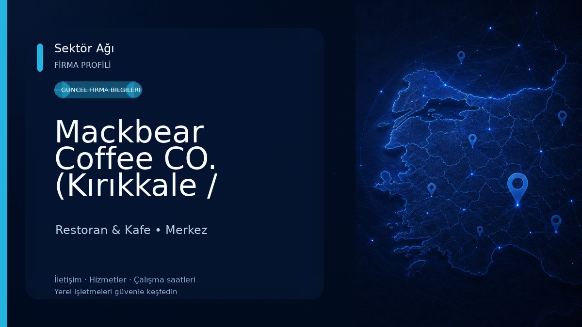 Mackbear Coffee CO. (Kırıkkale / Merkez) Restoran & Kafe