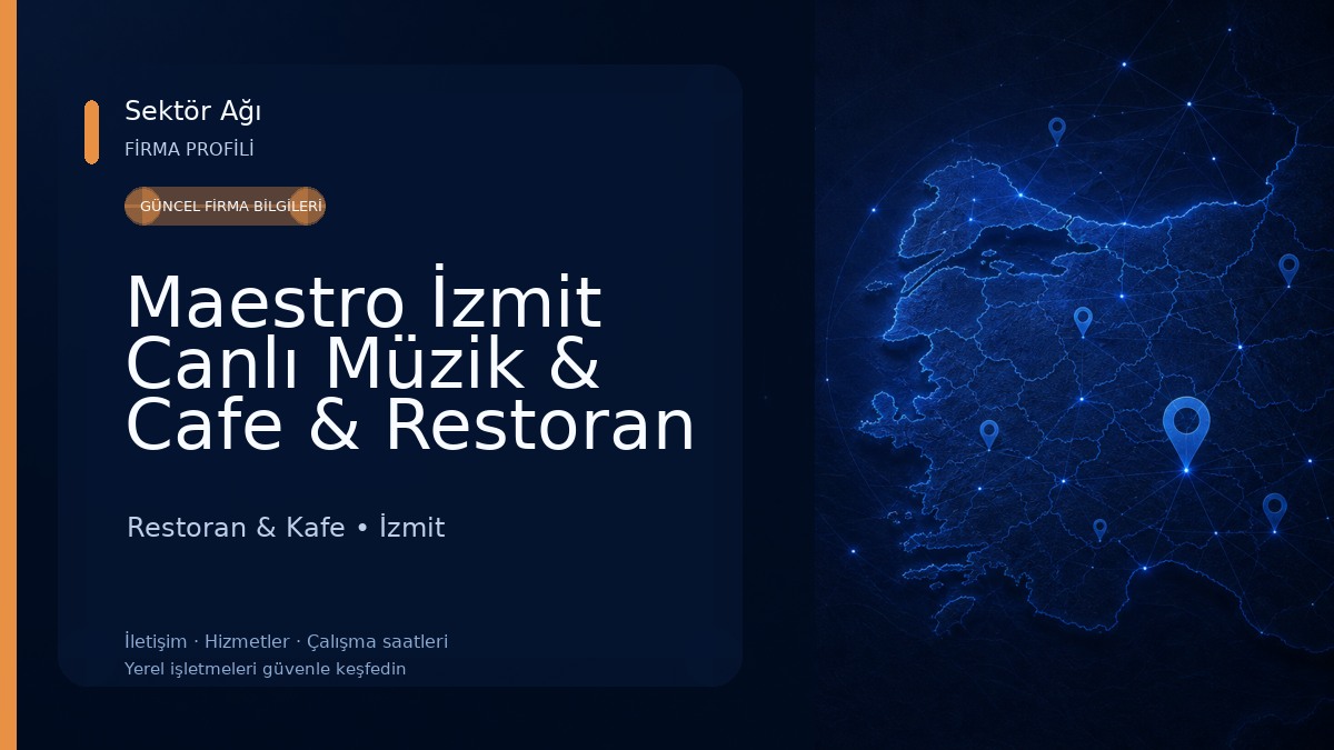 Maestro İzmit Canlı Müzik & Cafe & Restoran Restoran & Kafe