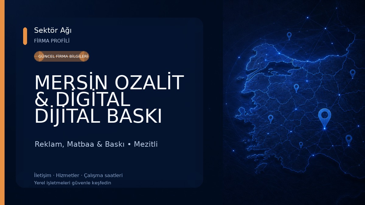 MERSİN OZALİT & DİGİTAL DİJİTAL BASKI MERKEZİ Reklam, Matbaa & Baskı