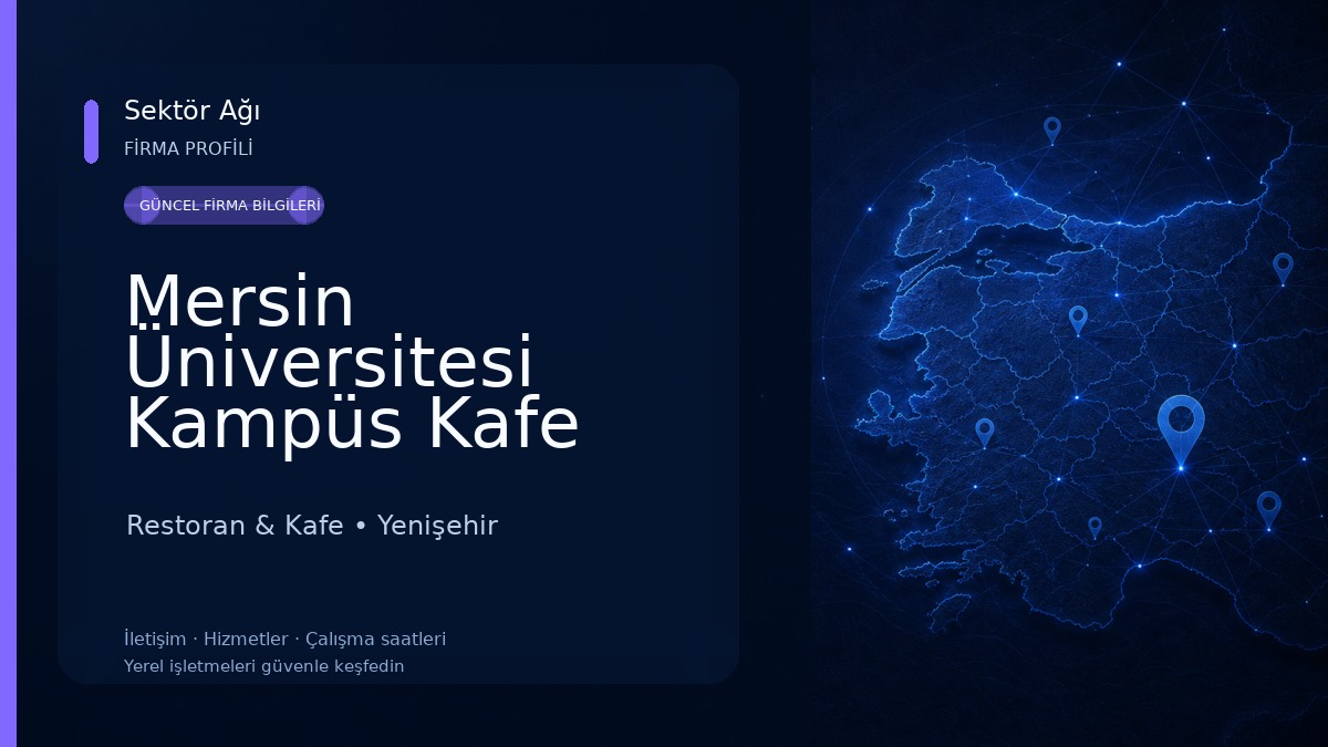 Mersin Üniversitesi Kampüs Kafe Restoran & Kafe