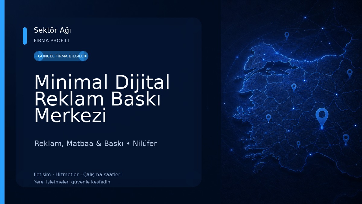 Minimal Dijital Reklam Baskı Merkezi Reklam, Matbaa & Baskı