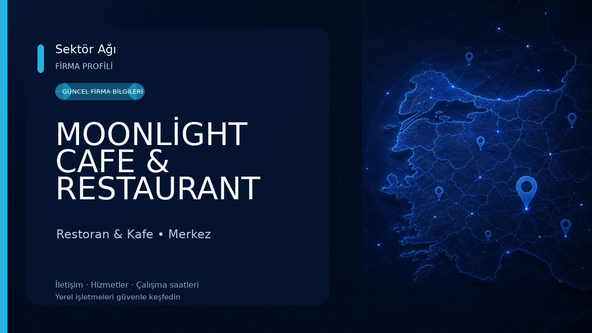 MOONLİGHT CAFE & RESTAURANT