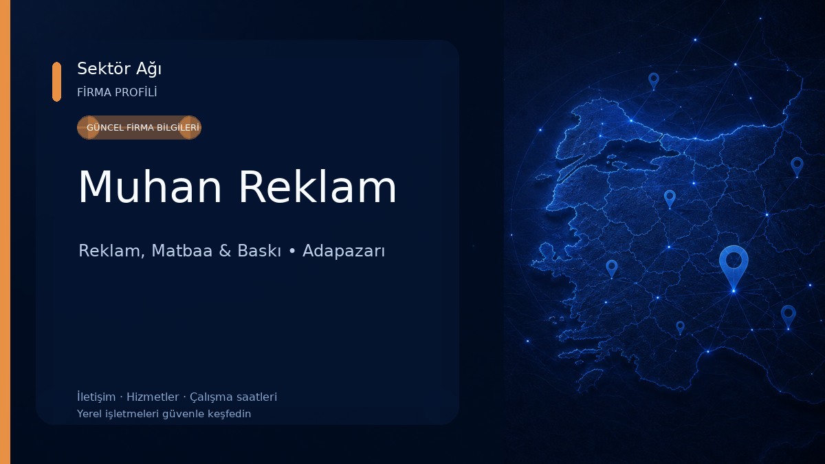 Muhan Reklam Reklam, Matbaa & Baskı