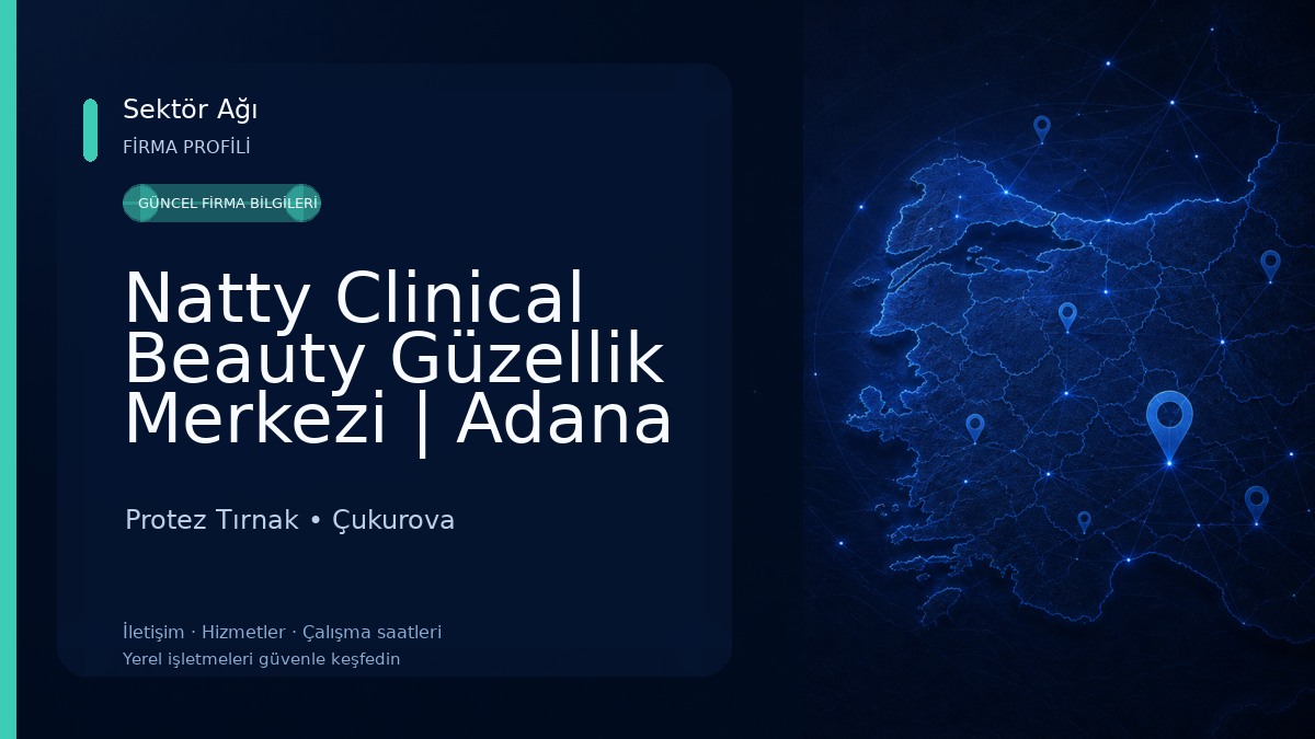 Natty Clinical Beauty Güzellik Merkezi | Adana Güzellik Merkezi Protez Tırnak