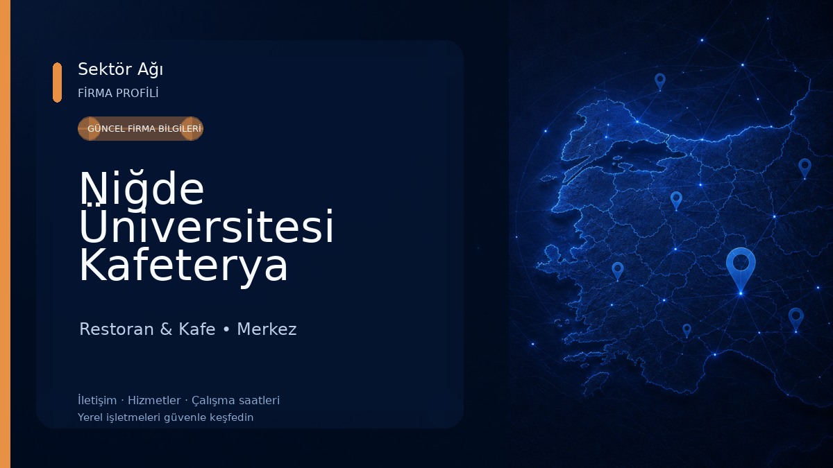 Niğde Üniversitesi Kafeterya Restoran & Kafe