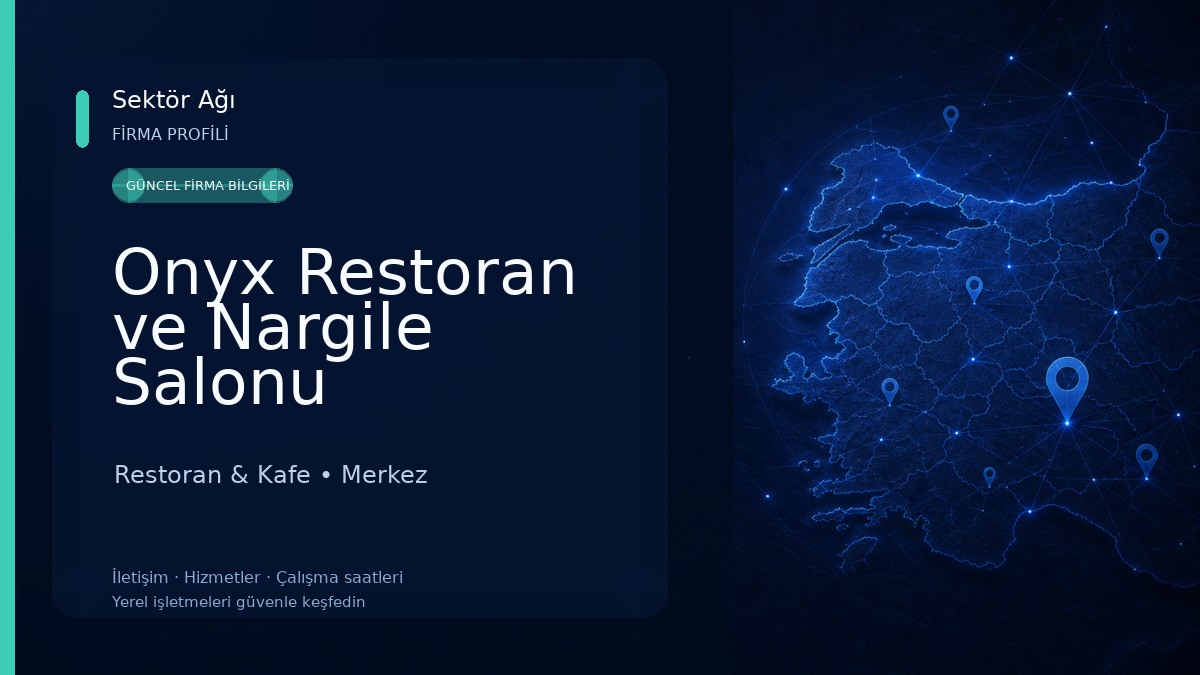 Onyx Restoran ve Nargile Salonu