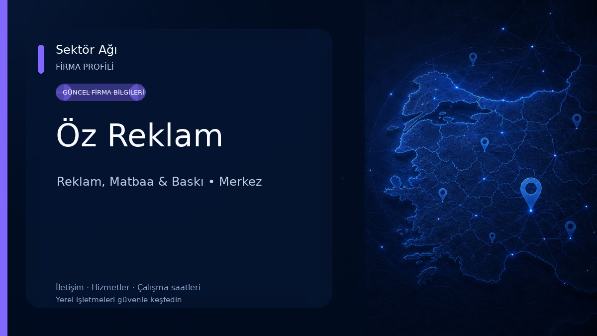 Öz Reklam Reklam, Matbaa & Baskı