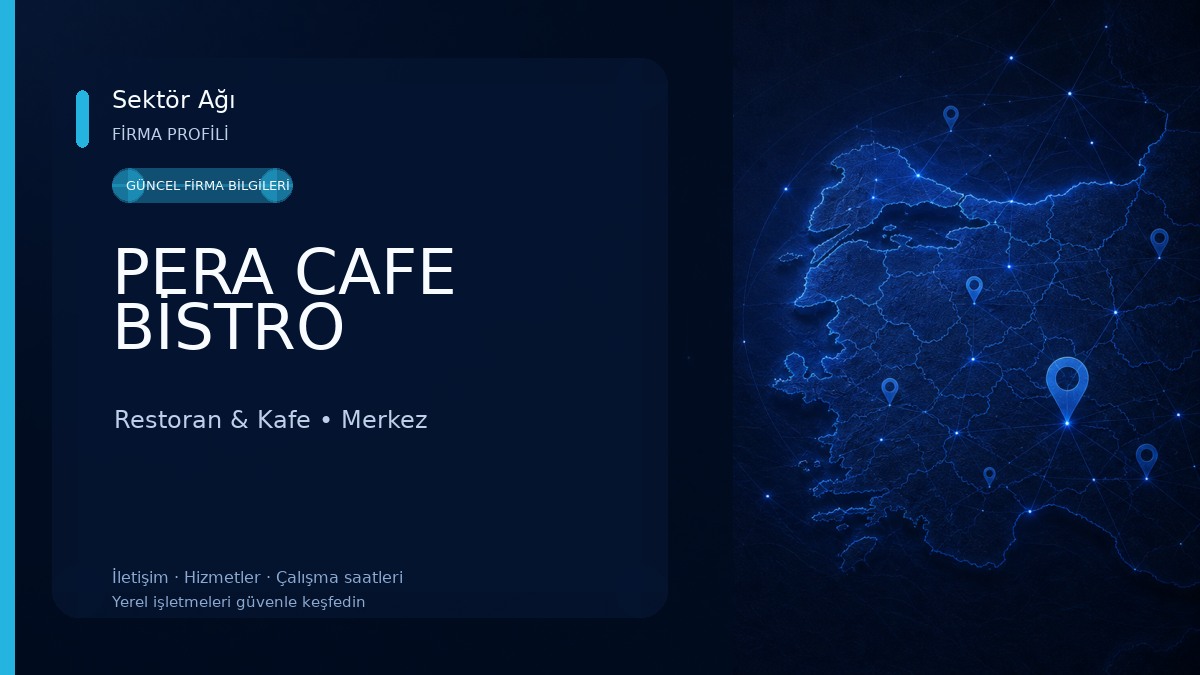 PERA CAFE BİSTRO