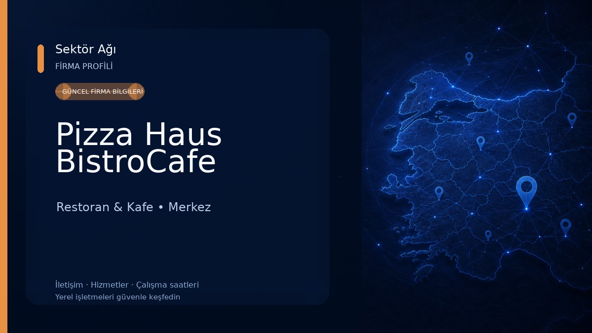 Pizza Haus BistroCafe Restoran & Kafe