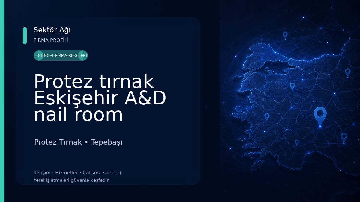 Protez tırnak Eskişehir A&D nail room