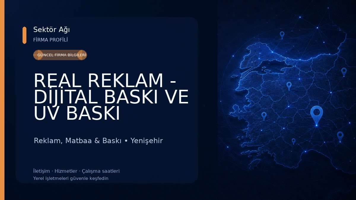 REAL REKLAM - DİJİTAL BASKI VE UV BASKI MERKEZİ