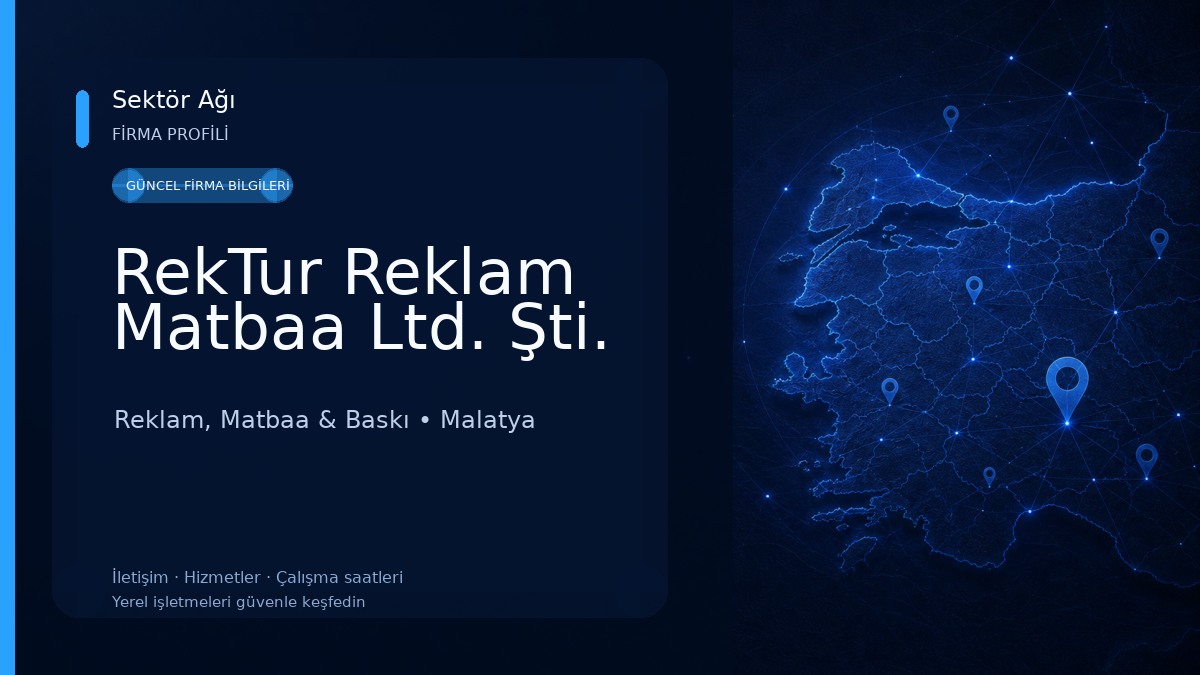 RekTur Reklam Matbaa Ltd. Şti.