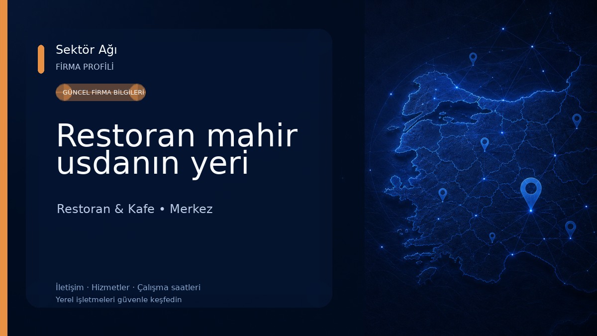 Restoran mahir usdanın yeri