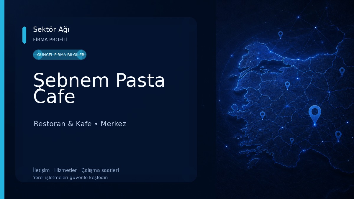 Şebnem Pasta Cafe
