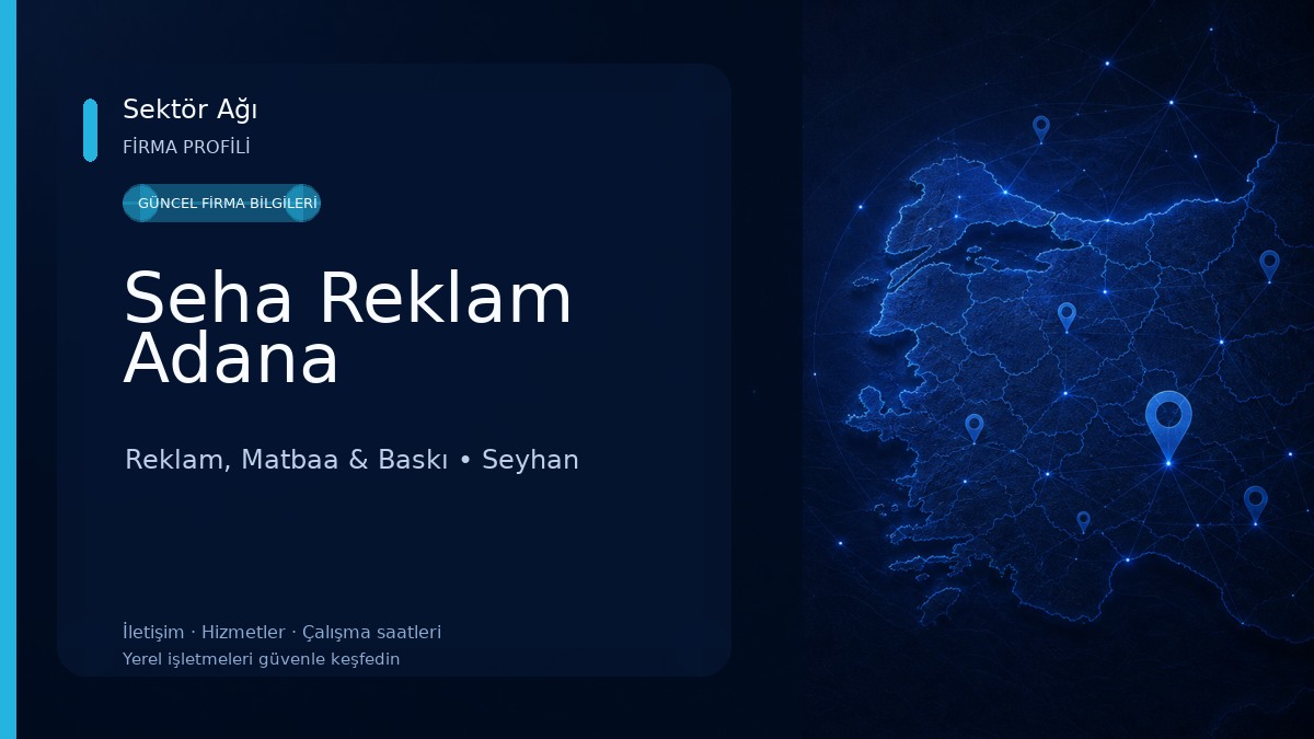 Seha Reklam Adana