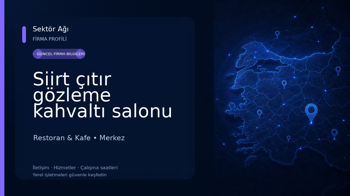 Siirt çıtır gözleme kahvaltı salonu