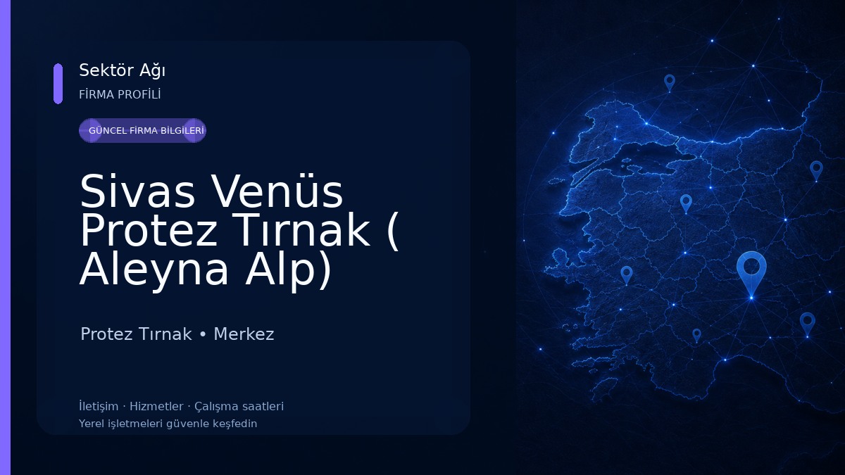 Sivas Venüs Protez Tırnak ( Aleyna Alp) Protez Tırnak