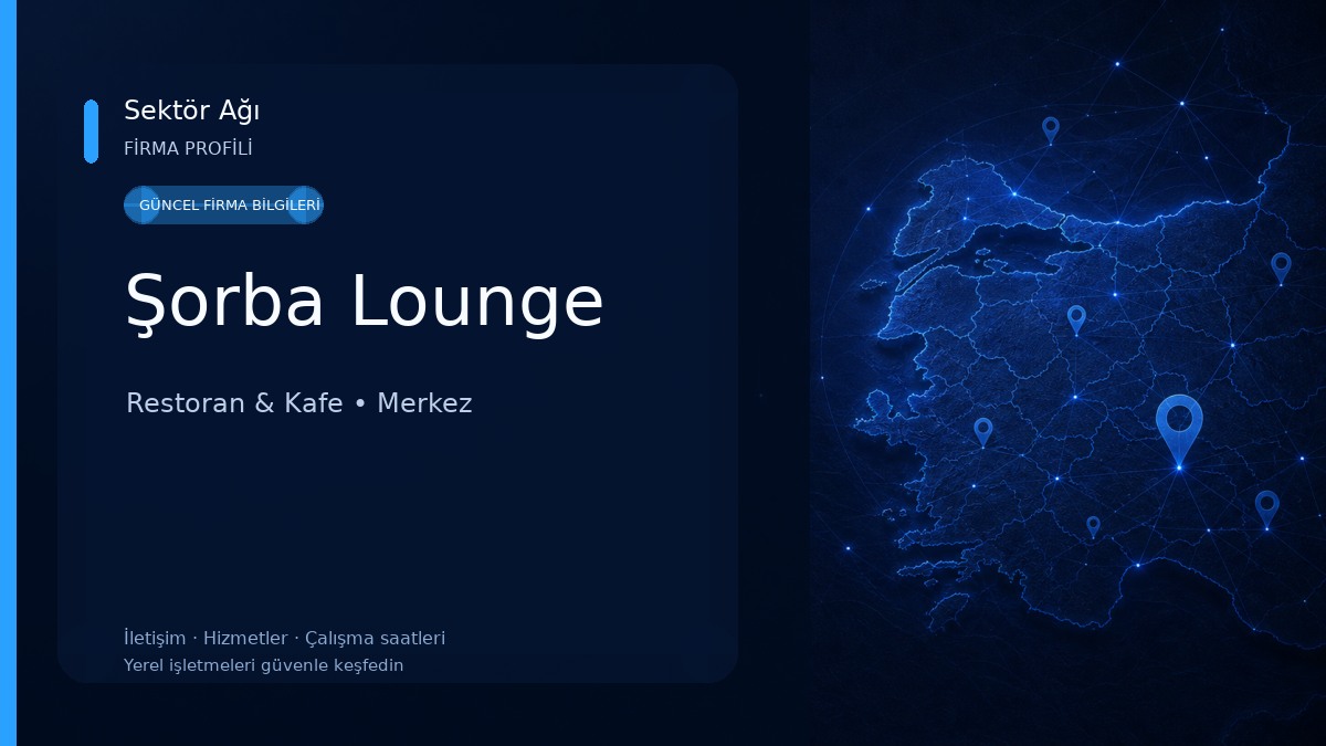 Şorba Lounge Restoran & Kafe