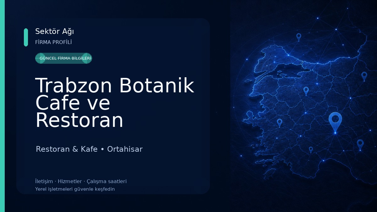 Trabzon Botanik Cafe ve Restoran Restoran & Kafe