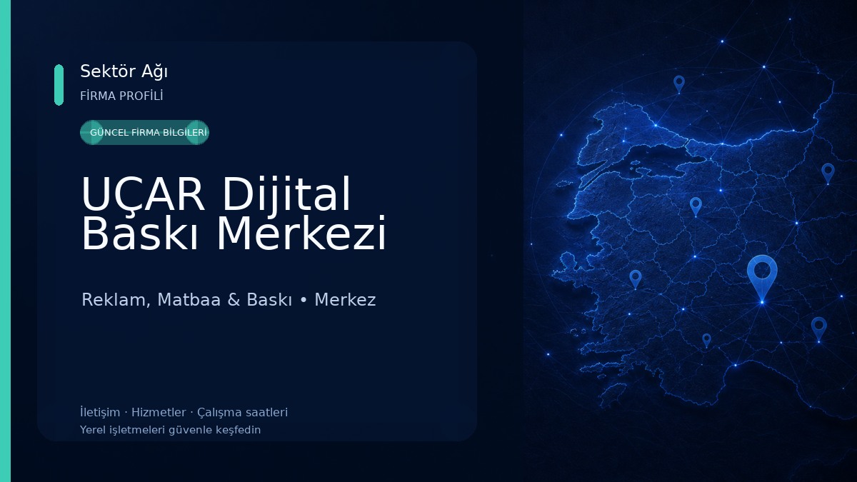 UÇAR Dijital Baskı Merkezi