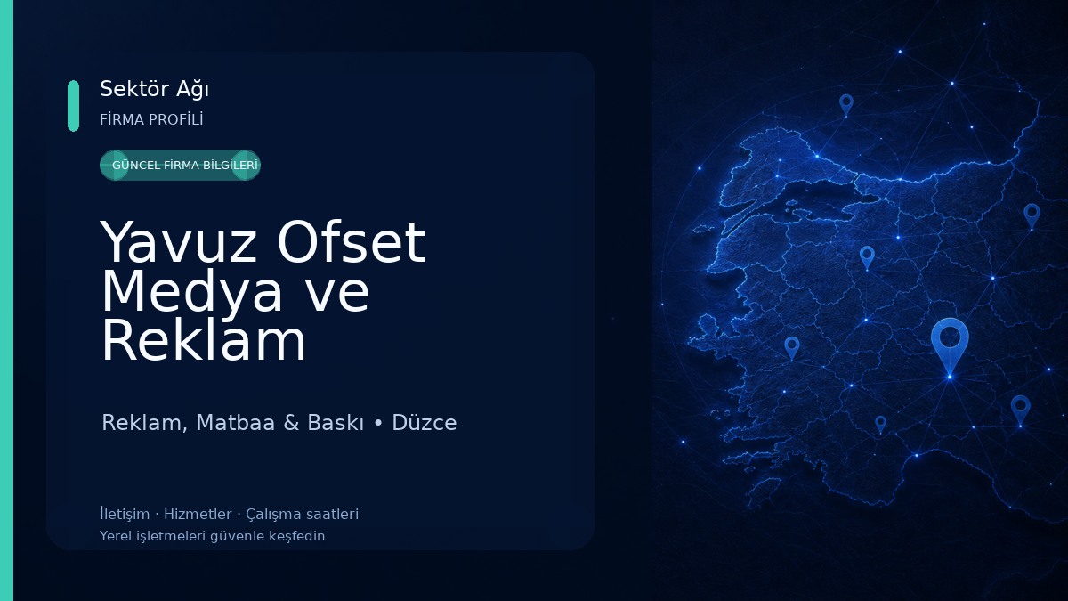 Yavuz Ofset Medya ve Reklam Reklam, Matbaa & Baskı