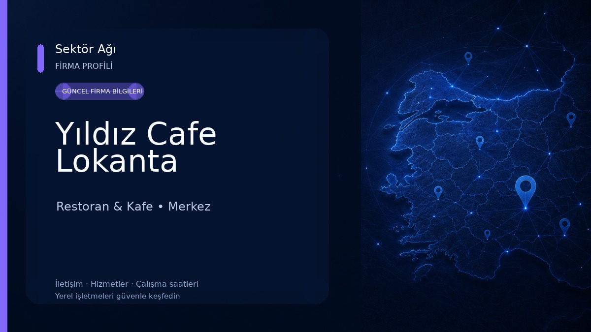 Yıldız Cafe Lokanta Restoran & Kafe