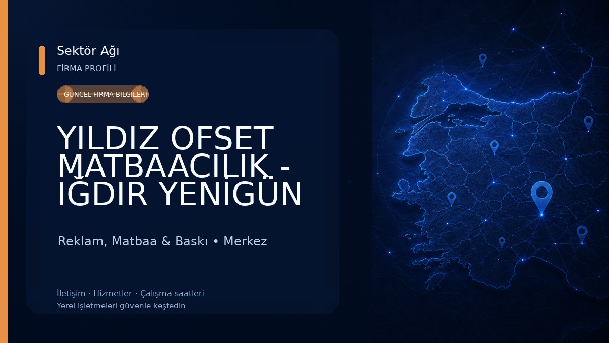 YILDIZ OFSET MATBAACILIK - IĞDIR YENİGÜN GAZETESİ