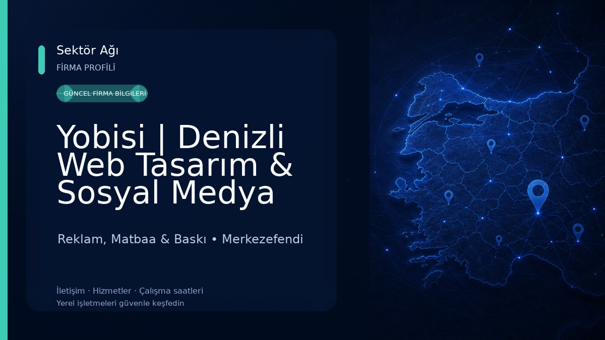 Yobisi | Denizli Web Tasarım & Sosyal Medya Ajansı Reklam, Matbaa & Baskı