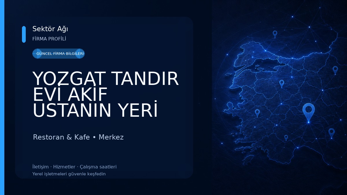 YOZGAT TANDIR EVİ AKİF USTANIN YERİ Restoran & Kafe